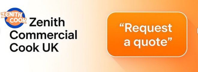 Zenith Commercial Cook request a quote banner for UK catering equipment and professional kitchen solutions.